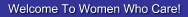 Women Who Care Ministries, Help Kids Eat Back Pack Program, Abused Women, Men, Children, Family, Justice, Center